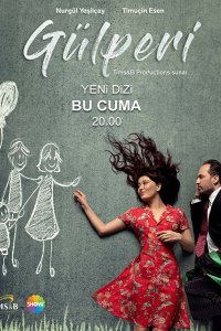 Турецкий сериал Гюльпери 1 сезон 7 серия Постер Гюльпери 1 сезон 7 серия