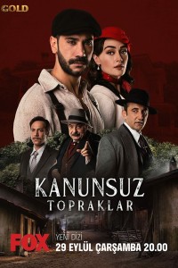 Турецкий сериал Земли беззакония 1 сезон 4 серия Постер Земли беззакония 1 сезон 4 серия