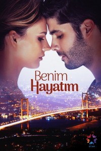 Турецкий сериал Моя жизнь 1 сезон 3 серия Постер Моя жизнь 1 сезон 3 серия